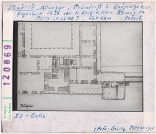 Madrid, Alcázar: Grundriss des Erdgeschosses von 1626, Südostecke. Vatikan