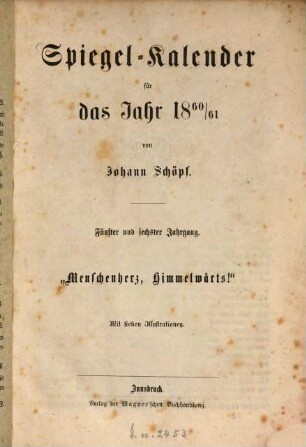 Spiegel-Kalender : für das Jahr. 5/6. 1860/61