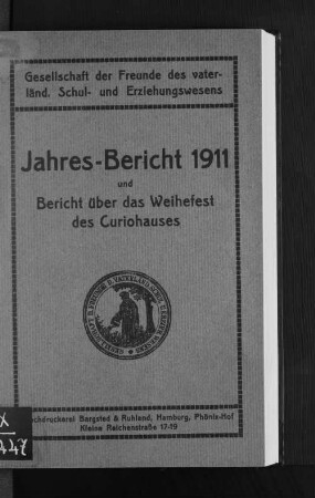 1911: Jahresbericht // Gesellschaft der Freunde des Vaterländischen Schul- und Erziehungswesens