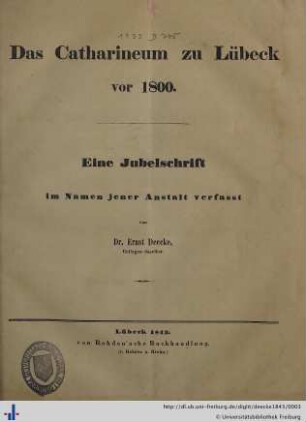 Das Catharineum zu Lübeck vor 1800 : Eine Jubelschrift