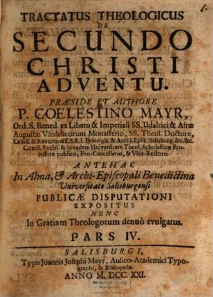 Tractatus theol. de secundo Christi adventu, Pars IV