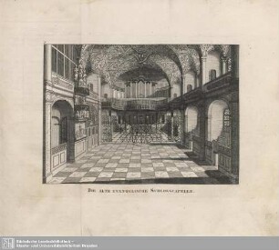 Die alte evangelische Schlosscapelle