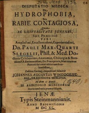 Disputatio Medica De Hydrophobia, Seu Rabie Contagiosa