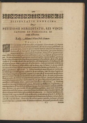 Dissertatio Undecima. De Petitione Hereditatis, Rei Vindicatione Et Publiciana In rem actione.