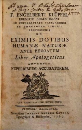 De eximiis dotibus humanae naturae ante peccatum liber apologeticus adversus nuperrimum accusatorem