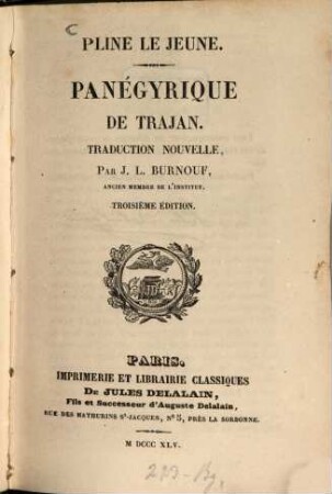 Panégyrique de Trajan : Pline le jeune. Traduction nouvelle, par J. L. Burnouf