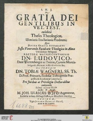 De Gratia Dei Gentilibus In Vet. Test. : exhibita Theses Theologicae, Ulterioris Tractationis Prodromi