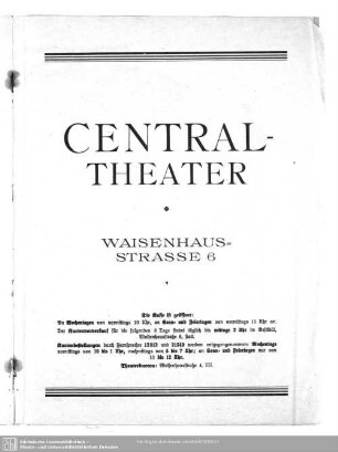 Central-Theater, Waisenhaus-Strasse 6