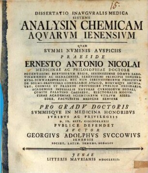 Diss. inaug. med. sistens analysin chemicam aquarum Jenensium