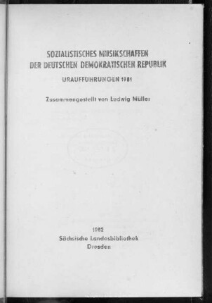1981: Uraufführungen 1981