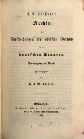 J. A. Seuffert's Archiv für Entscheidungen der obersten Gerichte in den deutschen Staaten. 17. 1864