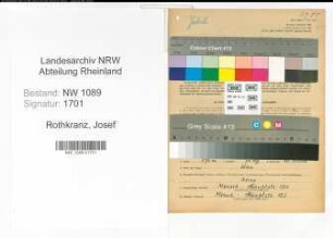 Entnazifizierung Josef Rothkranz , geb. 05.04.1898 (Unterbrandmeister)