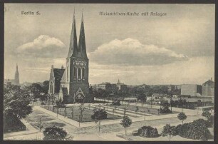 Ansichtskarte „Melanchthon-Kirche mit Anlage"