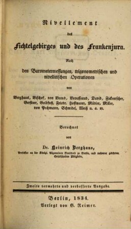 Deutschlands Höhen : Beiträge zur genauern Kenntniß derselben, 1. Das Fichtelgebirge und der Frankenjura