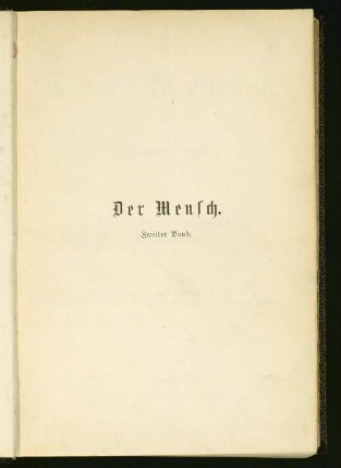 Bd. 2: Die heutigen und die vorgeschichtlichen Menschenrassen