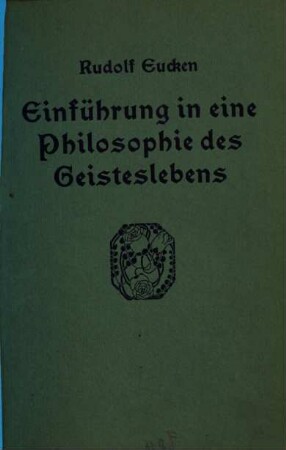 Einführung in eine Philosophie des Geisteslebens