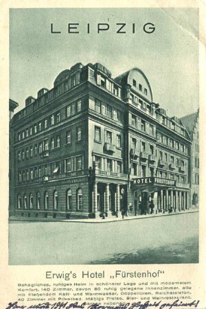 Erwig's Hotel "Fürstenhof", Leipzig