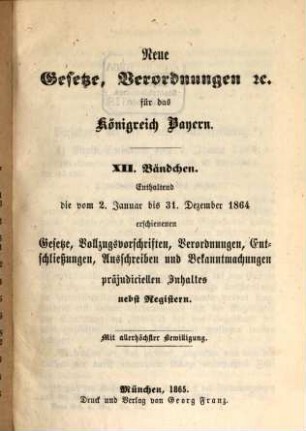 Neue Gesetze, Verordnungen etc. für das Königreich Bayern, 12. 1864 (186)