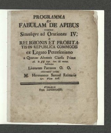 Programma Quo Fabulam De Apibus examinat Simulqve ad Orationes IV. de Religionis Et Probitatis In Republica Commodis ...