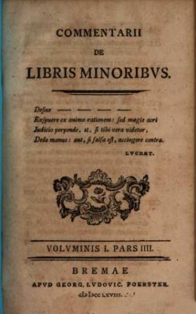 Commentarii de libris minoribus, 1,4. 1768