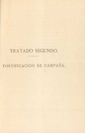 Tratado segundo. Fortificacion de campana