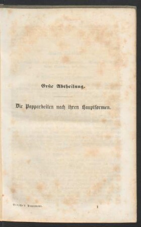 Erste Abtheilung. Die Papparbeiten nach ihren Hauptformen.