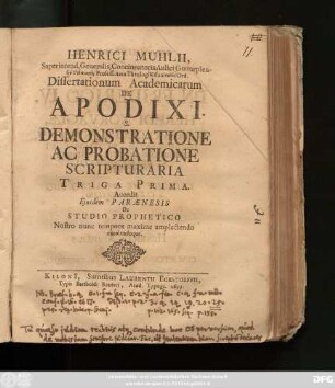 Henrici Muhlii ... Dissertationum Academicarum De Apodixi S. Demonstratione Ac Probatione Scripturaria Triga Prima