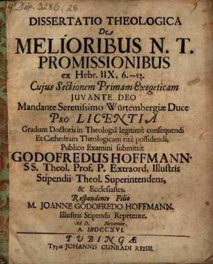 Dissertatio Theologica De Melioribus N.T. Promissionibus ex Hebr. IIX, 6.-13.