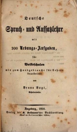Deutsche Sprach- und Aufsatzlehre : mit 300 Uebungs-Aufgaben