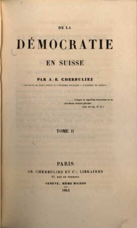 De la démocratie en Suisse, 2