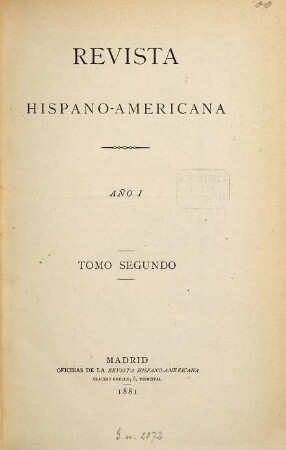 Revista hispano-americana. 2 = Año 1. 1881