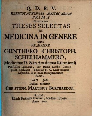 Exercitationum medicarum Ima continens theses selectas de medicina in genere