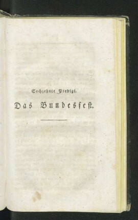 Sechzehnte Predigt. Das Bundesfest.