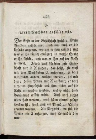 8. Mein Nachbar gefällt mir.