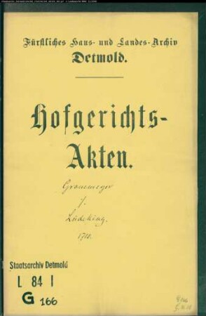 Gronemeyer bei der Wehren (Werre?) gegen Lüdeking zu Lage