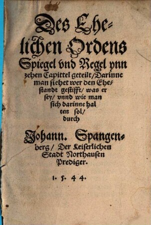 Des Ehelichen Ordens Spiegel und Regel