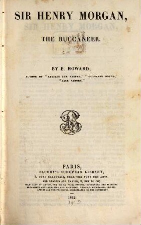 Works, 2. Sir Henry Morgan, the Buccaneer. - 1842