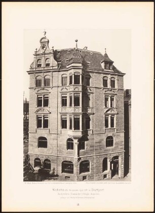 Wohnhaus Weißenburgstraße, Stuttgart: Ansicht (aus: Moderne Neubauten, 1.Jg., 1894, hrsg. W. Kick)
