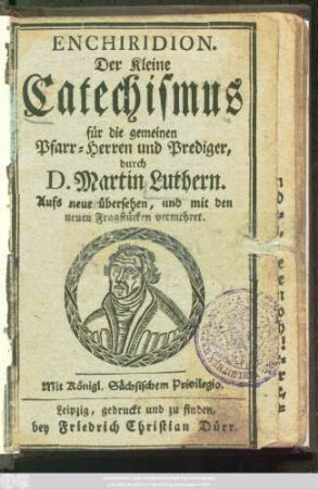 Enchiridion, Der kleine Catechismus für die gemeinen Pfarr-Herren und Prediger
