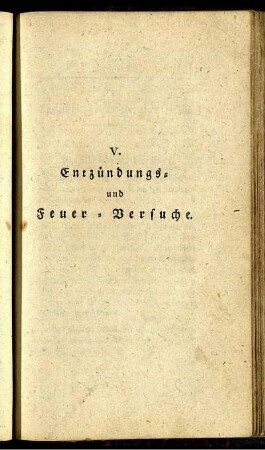 V. Entzündungs- und Feuer-Versuche.