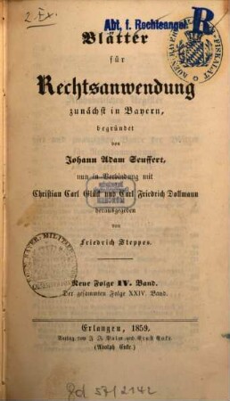 Dr. J. A. Seuffert's Blätter für Rechtsanwendung. 4 = Bd. 24 des Gesamtwerkes. 1859