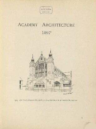 Academy architecture and architectural review. 11. 1897