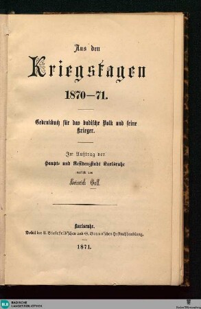 Aus den Kriegstagen 1870-71 : Gedenkbuch für das badische Volk und seine Krieger