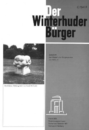 Heft 5 / 1971 : Zeitschrift des Winterhuder Bürgervereins von 1872 r.V. Heft 5/1971 Erscheinungszeitraum: September/ Oktober 1971