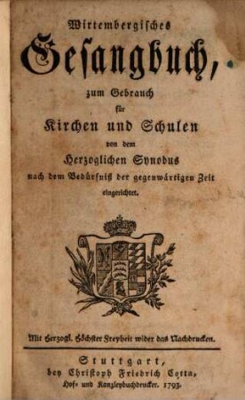 Wirtembergisches Gesangbuch : zum Gebrauch für Kirchen und Schulen