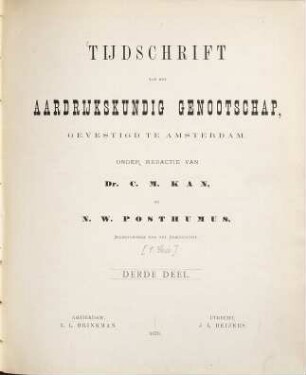 Tijdschrift van het Koninklijk Nederlandsch Aardrijkskundig Genootschap, Amsterdam. 3. 1879