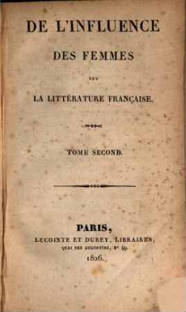 De l'influence des femmes sur la littérature française, 2