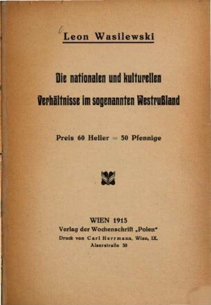 Die nationalen und kulturellen Verhältnisse im sogenannten Westrussland