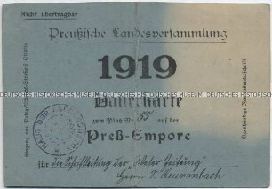 Einlasskarte zur Preußischen Landesversammlung für den Schriftleiter der Weser-Zeitung