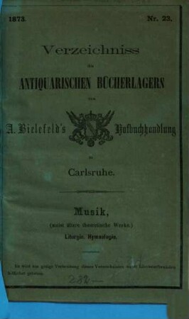 Verzeichniss des antiquarischen Bücherlagers von A. Bielefeld's Hofbuchhandlung in Carlsruhe, 23